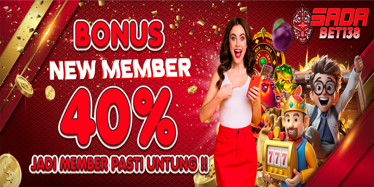Bonus New Member 40% Sadabet138